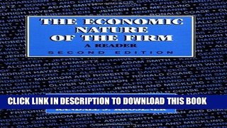 Best Seller The Economic Nature of the Firm: A Reader Free Read