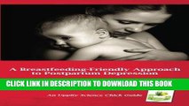 [PDF] A Breastfeeding-Friendly Approach to Postpartum Depression: A Resource Guide for Health Care