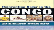 Ebook Reinventing Order in the Congo: How People Respond to State Failure in Kinshasa Free Download