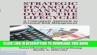 Best Seller Strategic Financial Planning over the Lifecycle: A Conceptual Approach to Personal