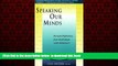 Read book  Speaking Our Minds: Personal Reflections from Individuals with Alzheimer s by Lisa