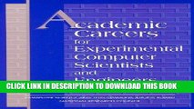 [PDF] Academic Careers for Experimental Computer Scientists and Engineers Popular Colection