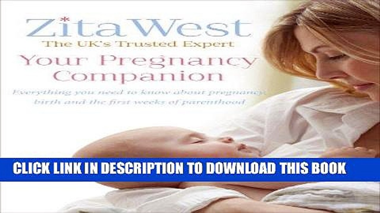 [PDF] Your Pregnancy Companion: Everything You Need to Know About Pregnancy, Birth and the First