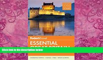 Best Buy Deals  Fodor s Essential Great Britain: with the Best of England, Scotland   Wales
