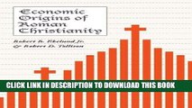 Ebook Economic Origins of Roman Christianity Free Read