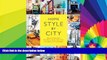 Ebook Best Deals  Home Style by City: Ideas and Inspiration from Paris, London, New York, Los
