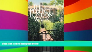 Ebook Best Deals  Perfect London Walk  [DOWNLOAD] ONLINE