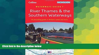 Ebook deals  River Thames   the Southern Waterways: Waterways Guide 7 (Collins/Nicholson Waterways