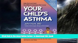 Best book  Your Child s Asthma: A Guide for Parents online