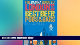 Ebook deals  The CAMRA Guide to Londonâ€™s Best Beer, Pubs   Bars  BOOOK ONLINE