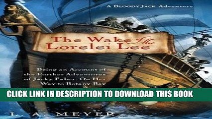 [PDF] The Wake of the Lorelei Lee: Being an Account of the Further Adventures of Jacky Faber, On