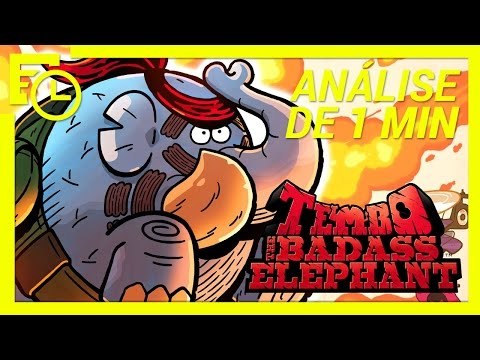Tembo The Badass Elephant [Análise de 1 minuto] - Baixaki Jogos