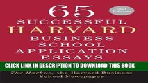 Best Seller 65 Successful Harvard Business School Application Essays, Second Edition: With