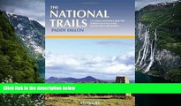 Big Deals  The National Trails: The National Trails of England, Scotland and Wales  BOOK ONLINE