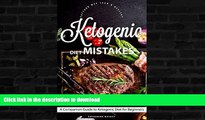 READ  Ketogenic Diet Mistakes: Must Know Keto Mistakes and How to Avoid Them (Eat Your Way Lean