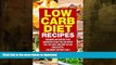GET PDF  Low Carb: Low Carb Diet - Low Carb Diet Recipes, Lose Weight, Diet Easy, And Love Your