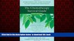 Read books  The Chemotherapy Survival Guide: Everything You Need to Know to Get Through Treatment