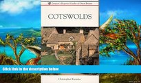 Best Deals Ebook  Cotswolds and the Vale of Berkeley (Passport s Regional Guides of Great