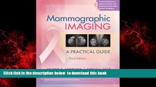 liberty book  Mammographic Imaging: A Practical Guide (Point (Lippincott Williams   Wilkins))