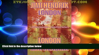 Deals in Books  Jimi Hendrix: London (MusicPlace)  BOOOK ONLINE