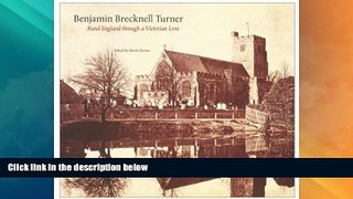 Big Sales  Benjamin Brecknell Turner: Rural England Through a Victorian Lens (Victoria and Albert