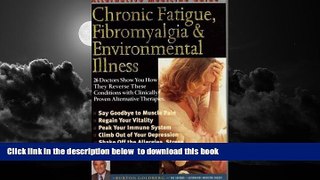 liberty books  Alternative Medicine Guide to Chronic Fatigue, Fibromyalgia and Environmental