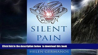 Read book  Silent Pain: How Stress and Trauma may lead to Chronic Fatigue Syndrome full online
