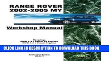 Read Now Range Rover 2002-2005 MY Workshop Manual Covering: BMW 4.4 L Petrol V8 Engines, BMW 3.0 L