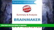 READ  Brain Maker: Summary and Analysis, David Perlmutter s Brain Maker in 7 Minutes + 4 Bonus