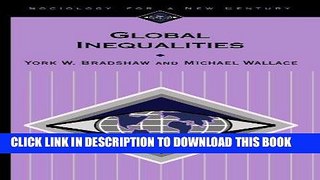Ebook Global Inequalities (Sociology for a New Century Series) Free Read