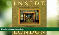 Big Sales  Inside London : Discovering London s Period Interiors  BOOOK ONLINE