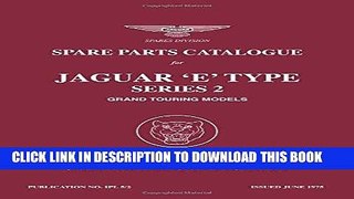 Read Now Jaguar E Ser 2 Grand Tour Models PC Download Online
