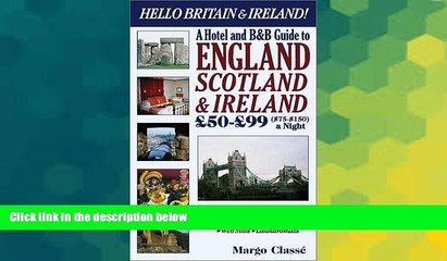 下载视频: Must Have  Hello Britain   Ireland! : A Hotel and B B Guide to England, Ireland   Scotland GBP