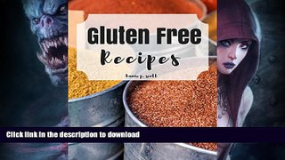 FAVORITE BOOK  Gluten Free Diet Cookbook (Gluten Free Recipes): Delicious Gluten Free Recipes -