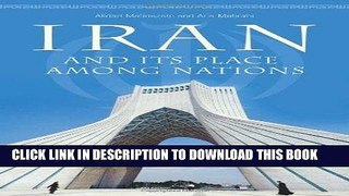 Ebook Iran and Its Place among Nations Free Read