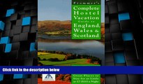 Big Sales  Frommer s Complete Hostel Vacation Guide to England, Wales   Scotland (Complete Hostel