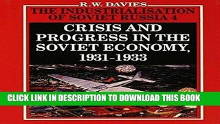 Ebook The Industrialisation of Soviet Russia Volume 4: Crisis and Progress in the Soviet Economy,