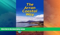 Deals in Books  The Arran Coastal Way (Rucksack Readers)  BOOOK ONLINE
