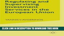 Ebook Regulating and Supervising Investment Services in the European Union Free Read