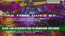 Ebook As Time Goes By: From the Industrial Revolutions to the Information Revolution Free Read