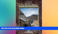 Ebook deals  Walking in the Isle of Arran: Low-Level Walks to High Mountain Ranges (Cicerone