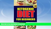 EBOOK ONLINE  Ketogenic Diet For Beginners: Ketosis Beginner Diet Weight Loss Mistakes For Men