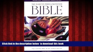 liberty book  The Diabetes Food and Nutrition Bible : A Complete Guide to Planning, Shopping,