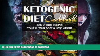 READ  Ketogenic Diet: The Ketogenic Diet Cookbook with 100+ Unique Recipes to Heal your Body
