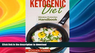 FAVORITE BOOK  Ketogenic Diet: Mistakes Protection Handbook (Ketogenic Diet, Ketogenic Mistakes,