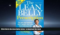 Read book  The Lean Belly Prescription: The fast and foolproof diet and weight-loss plan from