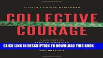 Ebook Collective Courage: A History of African American Cooperative Economic Thought and Practice