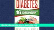 Read book  Diabetes: 16 Simple Lifestyle Changes to Lower Blood Sugar and Reverse Diabetes