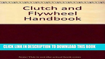 Read Now Clutch   Flywheel Handbook PDF Online