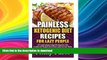 FAVORITE BOOK  Painless Ketogenic Diet Recipes For Lazy People: 50 Simple Kategonic Diet Cookbook